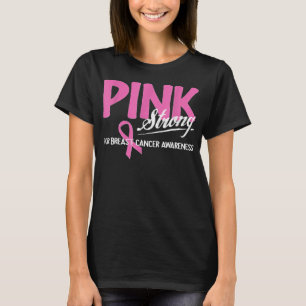 Pink Strong for Brustkrebs Awareness Pink Ribbo T-Shirt