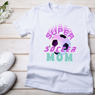 Pink Super Soccer Mama Sport Mutter Muttertag T-Shirt