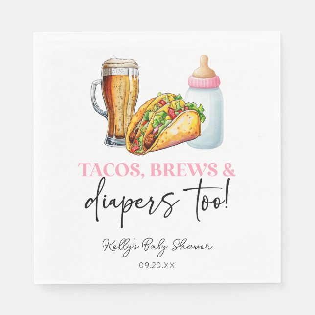 Pink Tacos Brews and Diapers auch! Babyparty Serviette (Vorderseite)