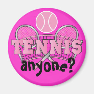 Pink   Tennis Irgendjemand? Magnet