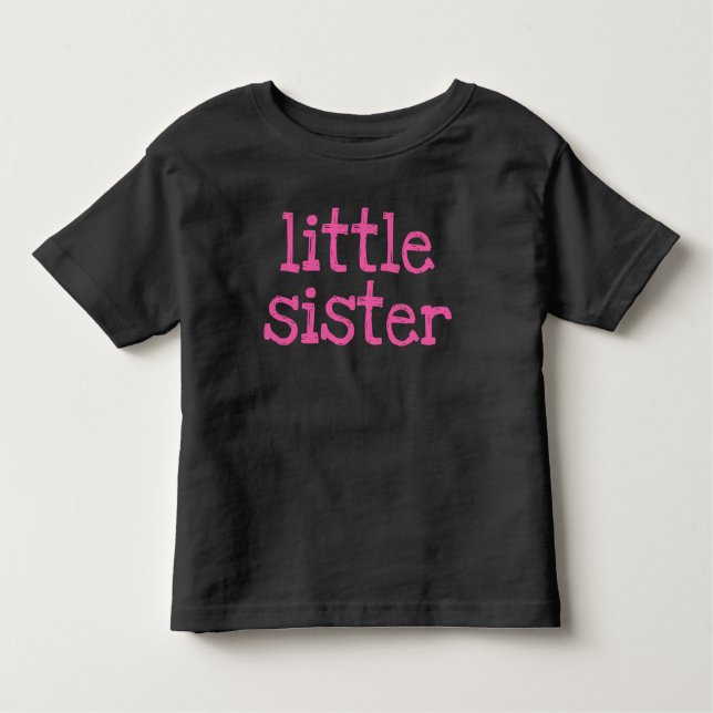 Pink Text Kleine Schwester Kleinkind T-shirt (Vorderseite)