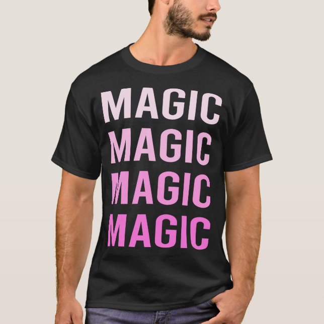 Pink Text Magic T-Shirt (Vorderseite)