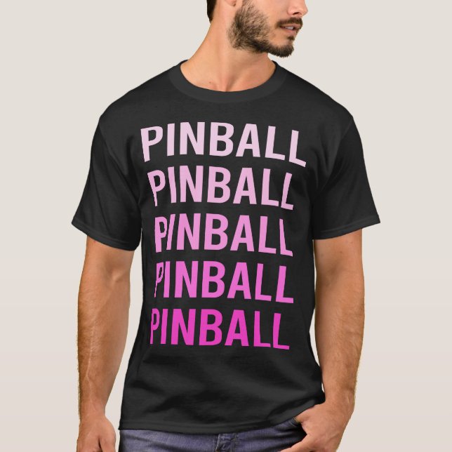 Pink Text Pinball T-Shirt (Vorderseite)
