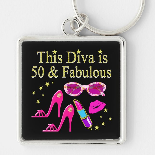 PINK This DIVA is 50 & FABULOUS DESIGN Schlüsselanhänger (Vorne)