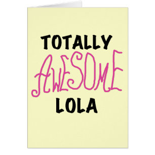 Pink Total Phantastisch Lola T - Shirt und Geschen