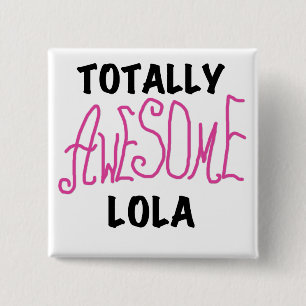 Pink Total Phantastisch Lola T - Shirt und Geschen Button