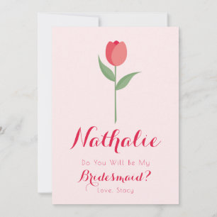 Pink Tulip Bridesmaid Proposal Card Einladung