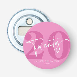 Pink Twenty 20th Twentieth Birthday Party Gift Flaschenöffner