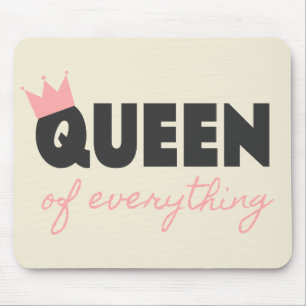 Pink und dunkelgraues Queen of Everything Textdesi Mousepad