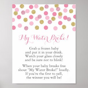 Pink und Gold Baby Dusche Mein Wasser Broke Spiel  Poster