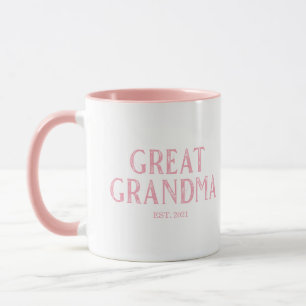 Pink Ururgroßmutter Jahr Gegründet Tasse