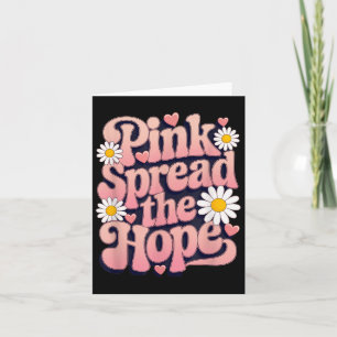 Pink verbreitet die Hoffnung Retro-Groovy Brustkre Karte