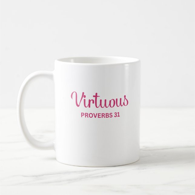 Pink Virtuous Women Sprichwörter 31 Tasse Kaffee (Links)