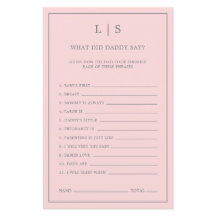 Pink, was Daddy gesagt hat, Niedliches Baby Duschs