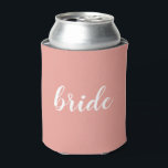 Pink White Calligraphy Junggeselinnen-Abschied Bri Dosenkühler<br><div class="desc">Gutes Geschenk für Ihren Junggeselinnen-Abschied</div>