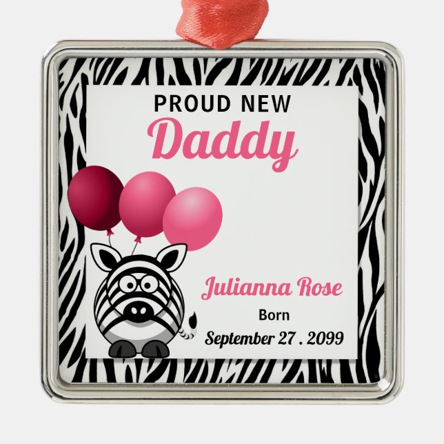 Pink Zebra Proud New Daddy Silbernes Ornament (Vorne)