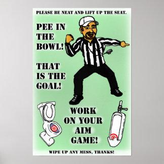 Pinkeln Sie nicht auf dem Sitzplakat für Männer Poster