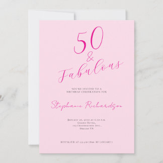 Pinkes Skript Fifty and Fabulous 50. Geburtstagsfe Einladung