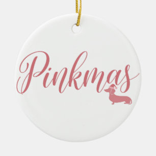 Pinkmas-Schrift mit Dackel-Weihnachtsbaumanhänger Keramik Ornament