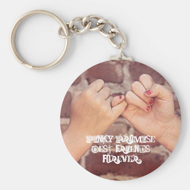 Pinky Promise Best Friends Forever Beste Freundinn Schlüsselanhänger (Vorne)
