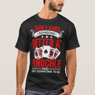 Pinochle Spieler Pinochle Sport Casino Card Spiel T-Shirt