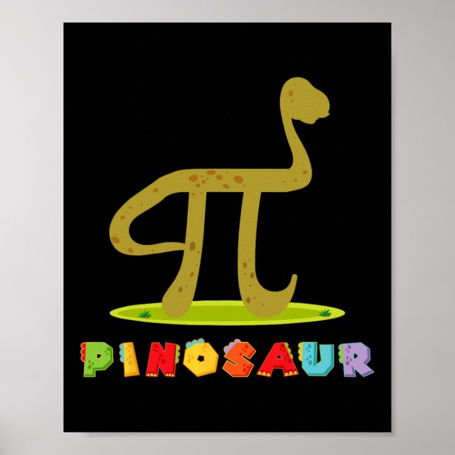 Pinosaur Funny Pi Day Dinosaur Math Lover Science  Poster (Vorne)