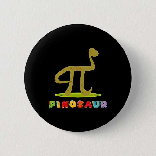 Pinosaur Lustiger Pi-Tag Dinosaurier Mathe-Liebhab Button (Vorderseite)
