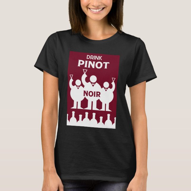 Pinot Noir T - Shirt (Vorderseite)