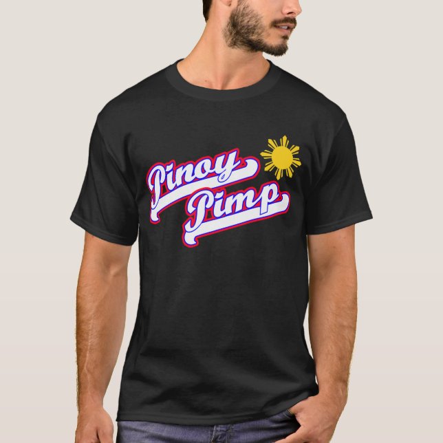 Pinoypimp T-Shirt (Vorderseite)