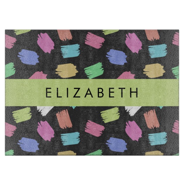 Pinsel, farbenfrohe Pinselstriche, Ihr Name Schneidebrett (Vorderseite)