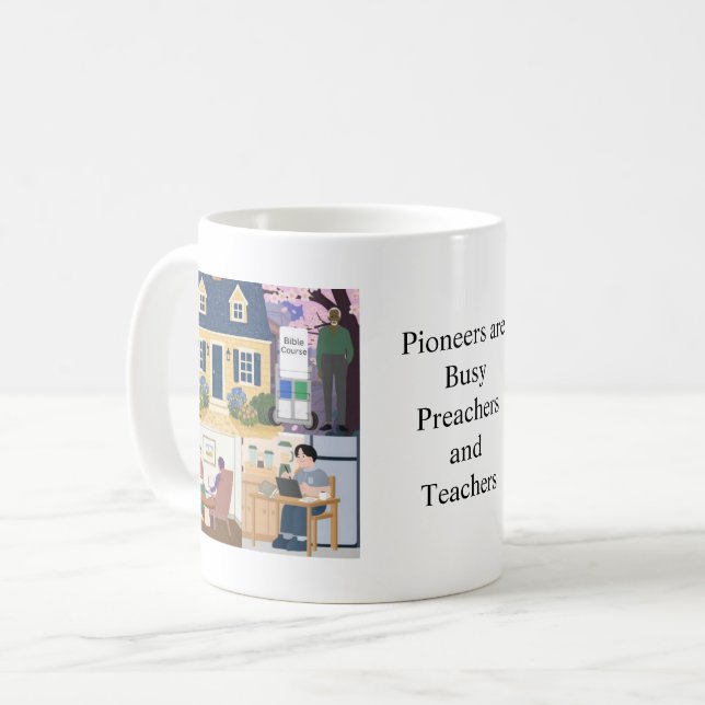 Pioniere sind beschäftigte Prediger und Lehrer -Br Kaffeetasse (Vorderseite Links)