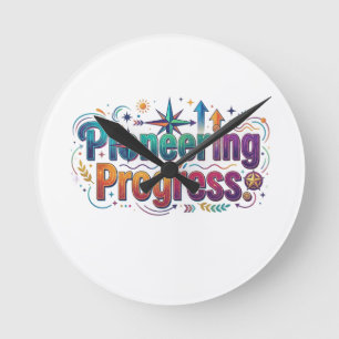 Pionierfortschritt Motivations-T-Shirt Runde Wanduhr