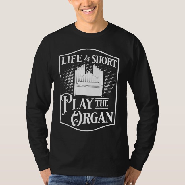 Pipe Organ Piano Organist Instrument Music Musicia T-Shirt (Vorderseite)