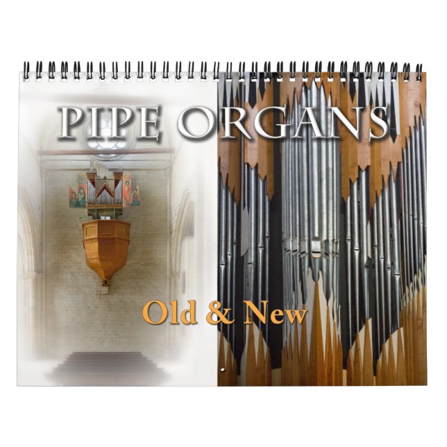 Pipe Organs Alter und Neuer horizontaler Kalender (Titelbild)