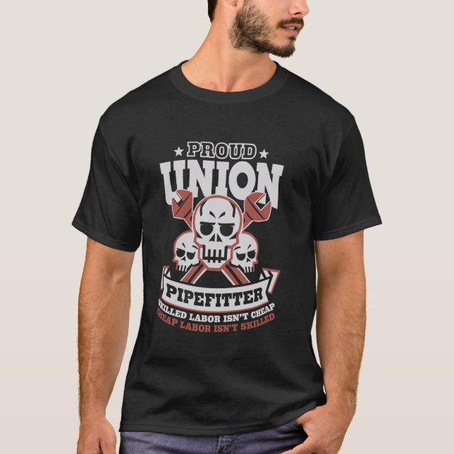 Pipefitter Pipe Fitter Klempner Proud Gewerkschaft T-Shirt (Vorderseite)