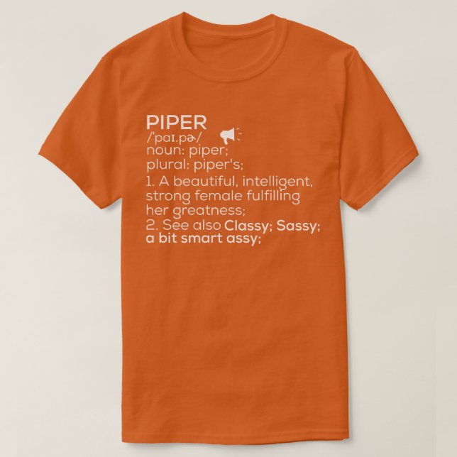 Piper Name Piper Definition Piper Weibliche Bezeic T-Shirt (Design vorne)