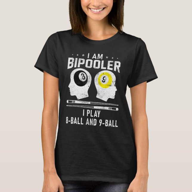 Pipooler Poolspieler Pool Cool Billard 8 und 9 B T-Shirt (Vorderseite)