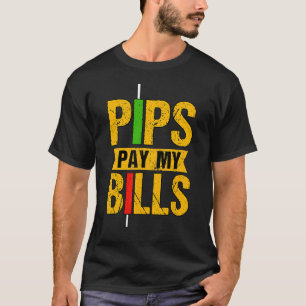 Pips bezahlen meine Rechnungen Blockchain Crypto T T-Shirt