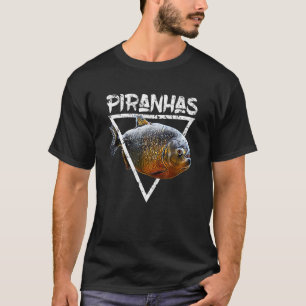 Piranha-Monster-Fischpfleger Raubfisch T-Shirt