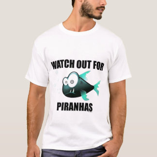 PIRANHA-T-SHIRT T-Shirt