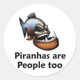 Piranhas sind Leute auch Runder Aufkleber