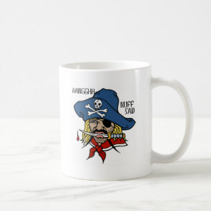 PIRAT MIT DOLCH… ARGH NUFF SAGTE KAFFEETASSE