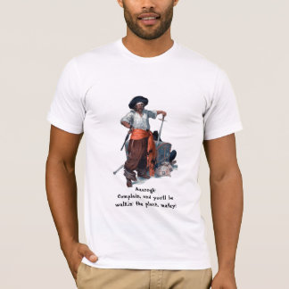 Pirat sagt "Klage & geh über Bord!" T-Shirt
