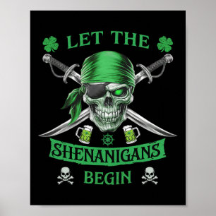 Pirat St Patricks Day Totenkopf Männer Lass Die Sh Poster