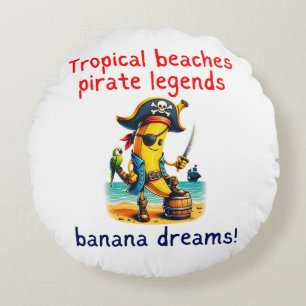 Pirate Banana Adventure Vibe on Tropical Beach Rundes Kissen