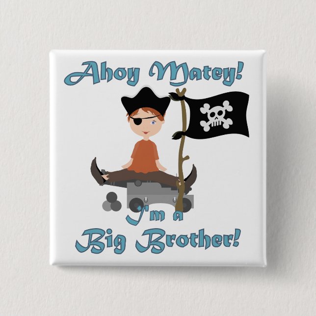 Pirate Big Brother Button (Vorderseite)