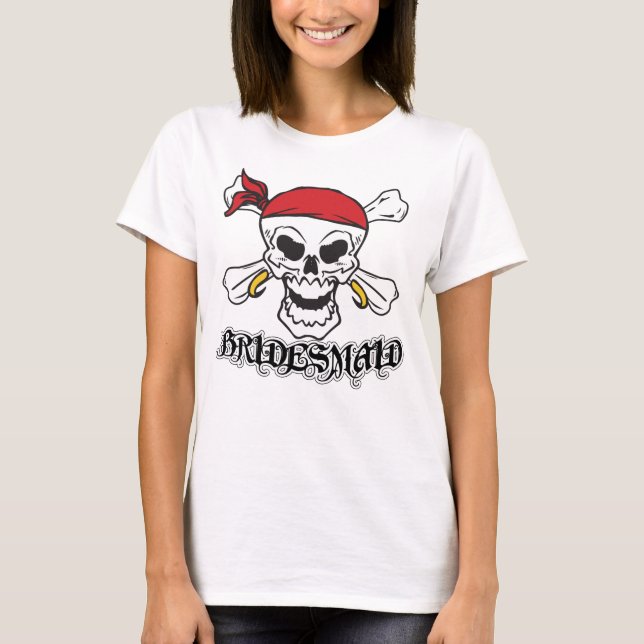 Pirate Bridesmaid T-Shirt (Vorderseite)