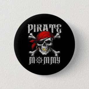 Pirate Mommy Piratenflagge Flag und Schädelknochen Button