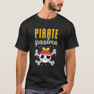 Pirate Oma Best Großmutter Ever Ocean Karibik T-Shirt