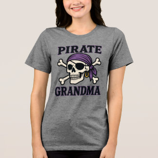 Pirate Oma - Skull - Tri-Blend Shirt